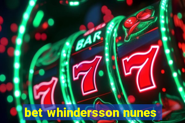 bet whindersson nunes